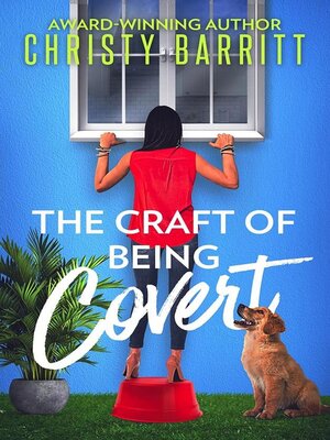 cover image of The Craft of Being Covert